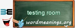 WordMeaning blackboard for testing room